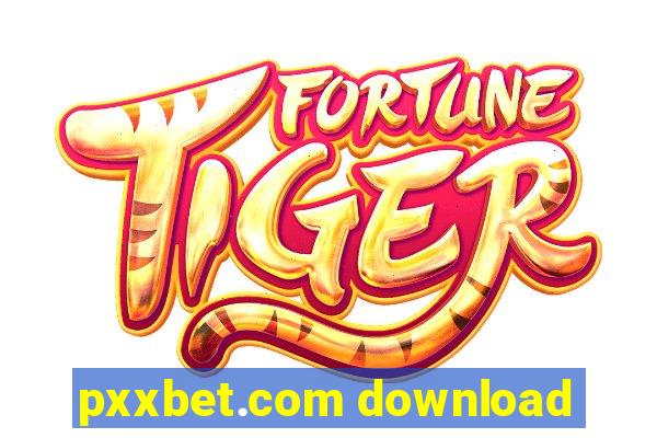 pxxbet.com download